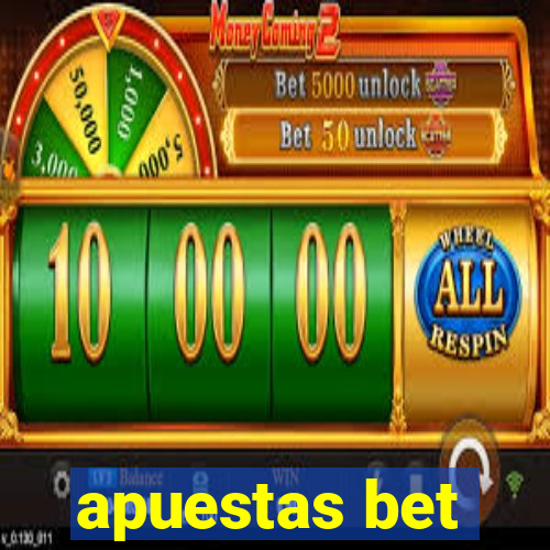 apuestas bet