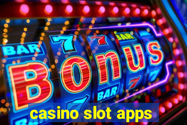 casino slot apps