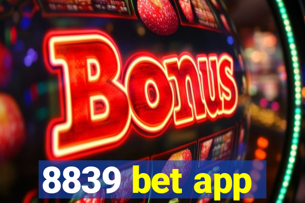 8839 bet app