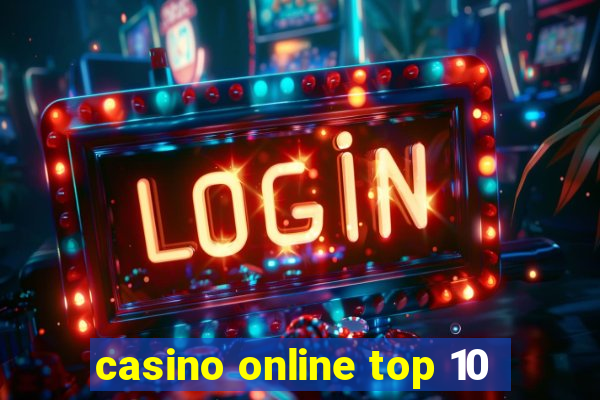 casino online top 10