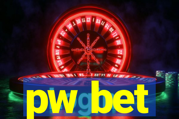 pw bet