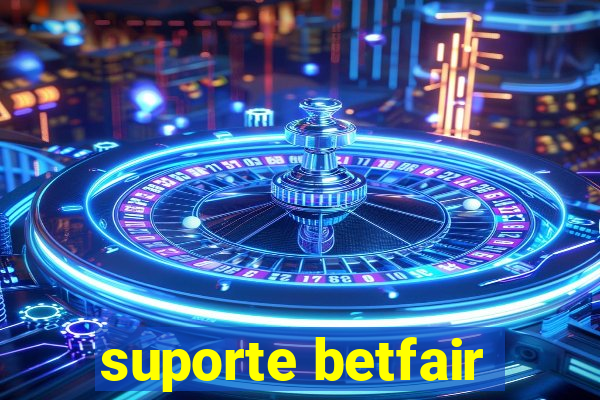 suporte betfair