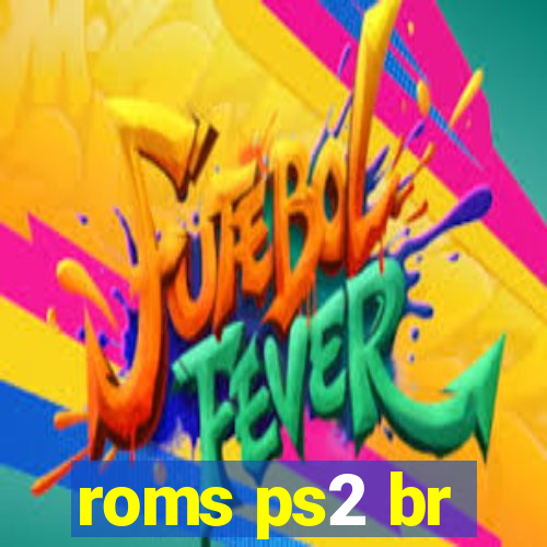 roms ps2 br