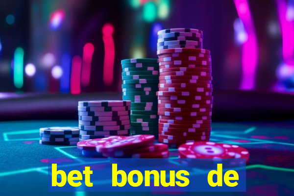 bet bonus de cadastro sem depósito