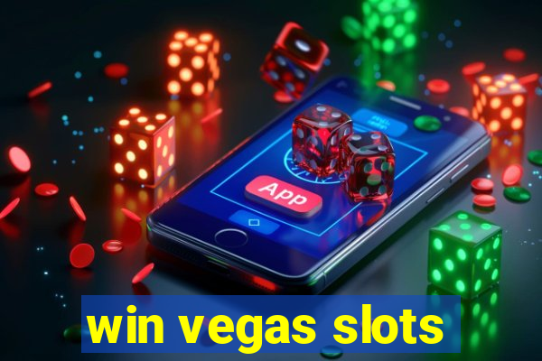 win vegas slots