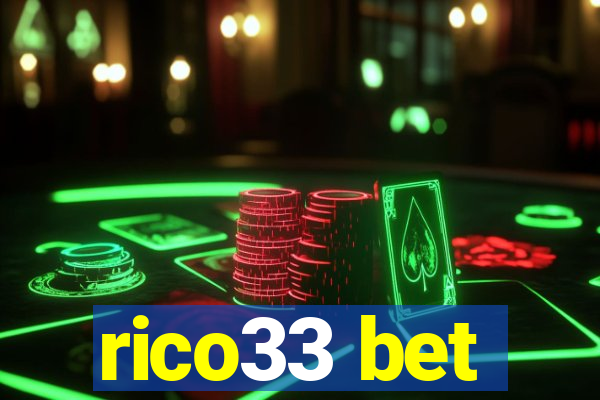 rico33 bet