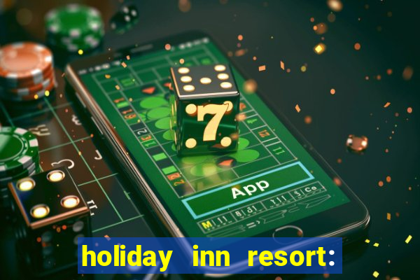 holiday inn resort: aruba-beach resort & casino