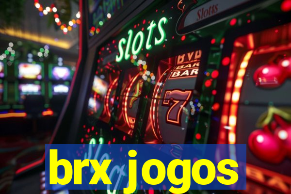 brx jogos