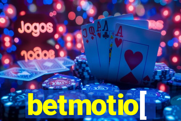 betmotio[