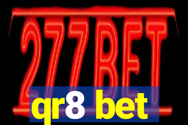 qr8 bet