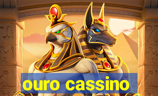 ouro cassino