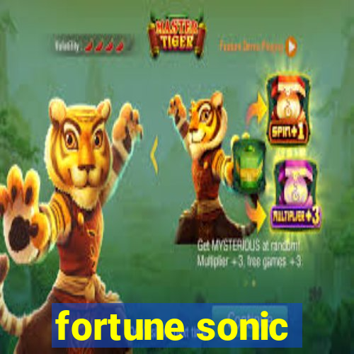 fortune sonic