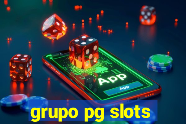 grupo pg slots