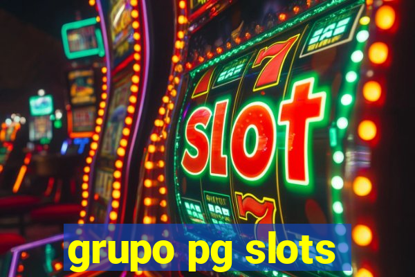 grupo pg slots