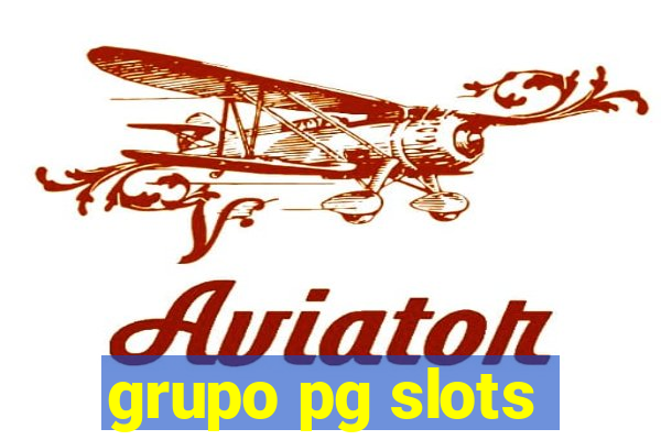 grupo pg slots