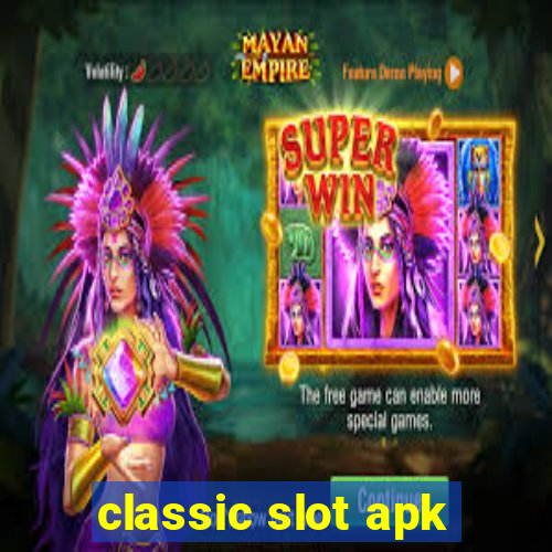 classic slot apk