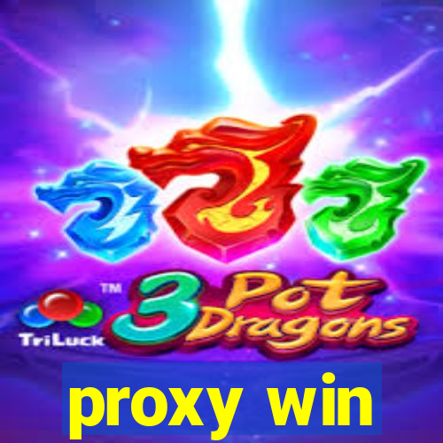 proxy win