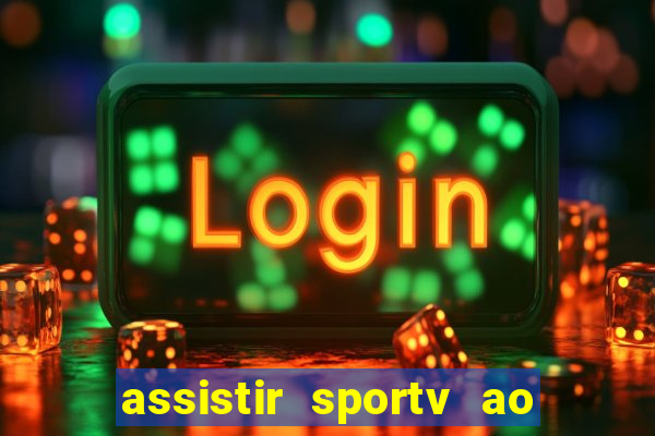 assistir sportv ao vivo futemax