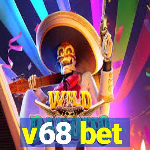 v68 bet