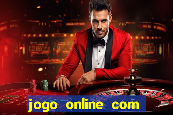 jogo online com bonus de boas vindas