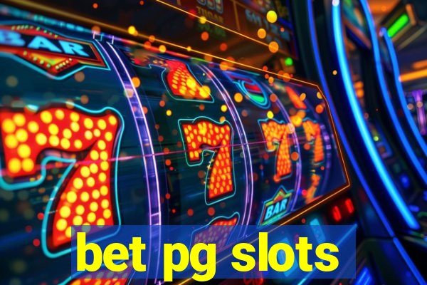 bet pg slots