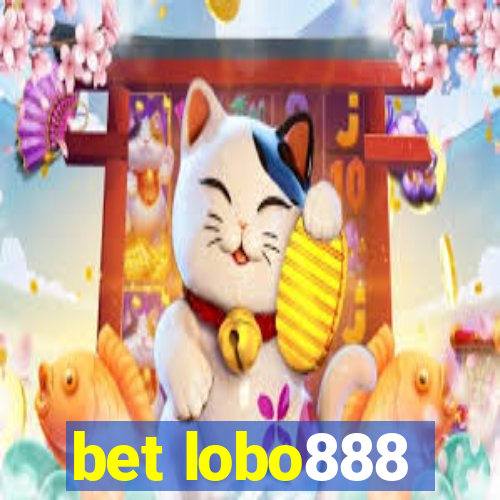 bet lobo888