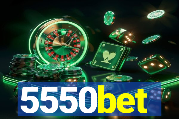 5550bet