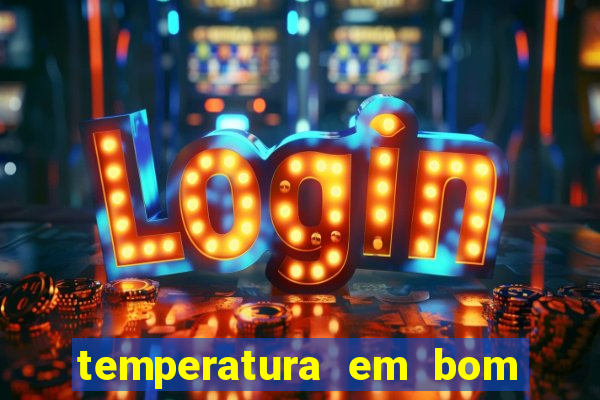 temperatura em bom jesus da lapa