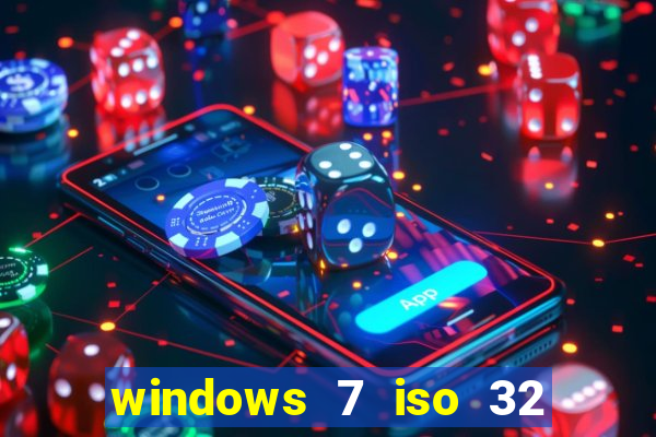 windows 7 iso 32 bits pt-br download