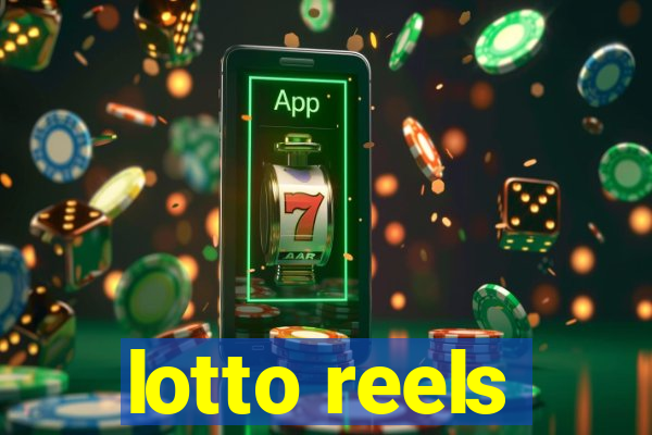 lotto reels