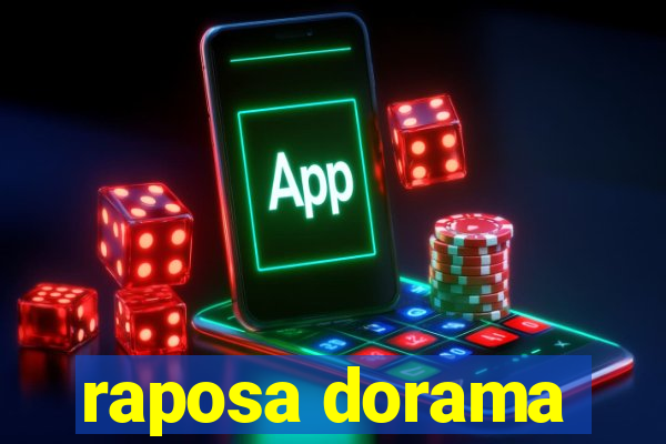 raposa dorama