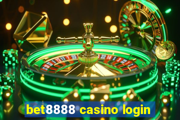 bet8888 casino login