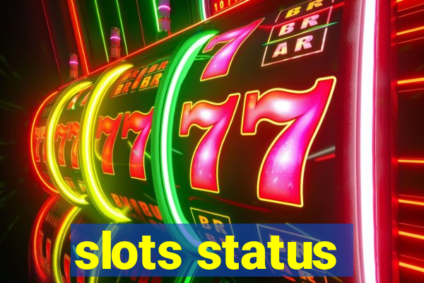 slots status