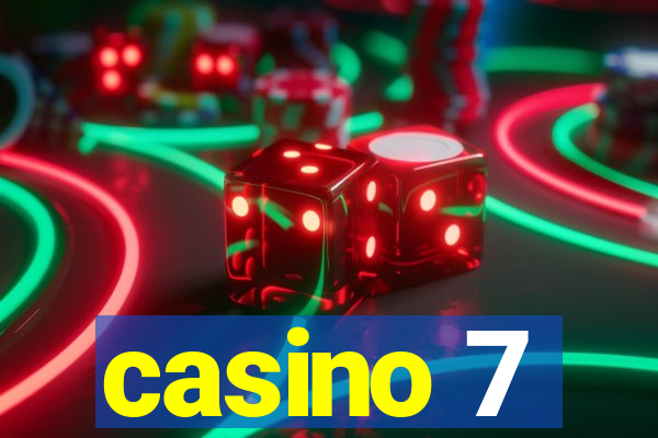 casino 7