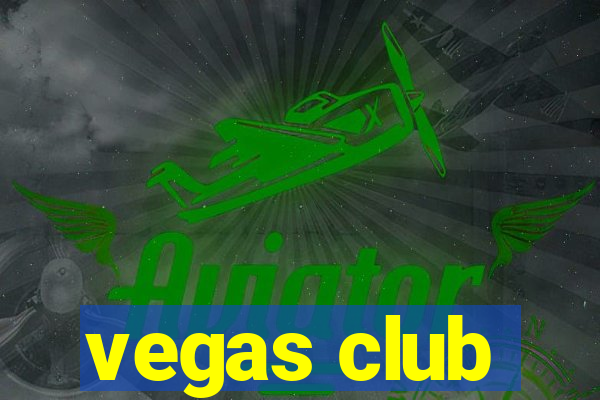 vegas club