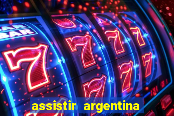 assistir argentina x canada ao vivo