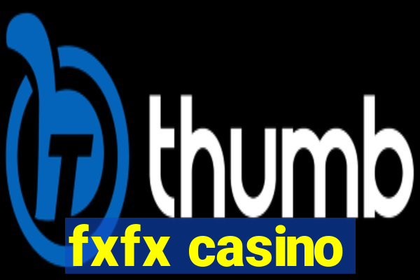 fxfx casino