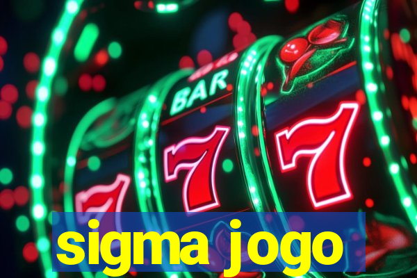 sigma jogo