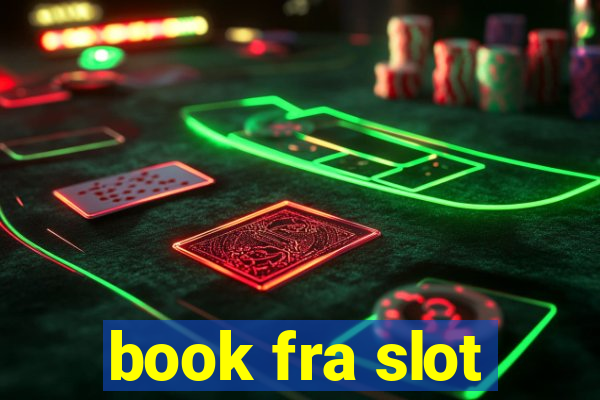 book fra slot