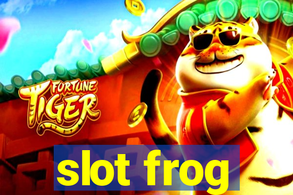 slot frog