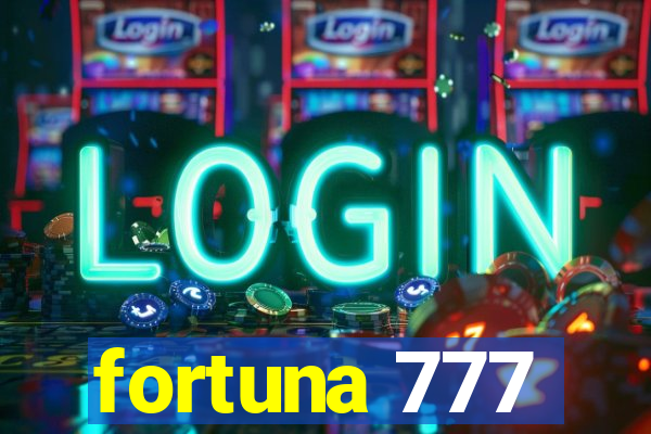 fortuna 777