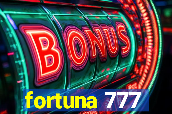 fortuna 777