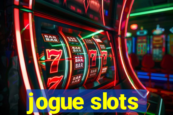 jogue slots