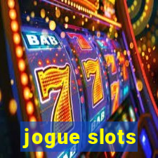 jogue slots