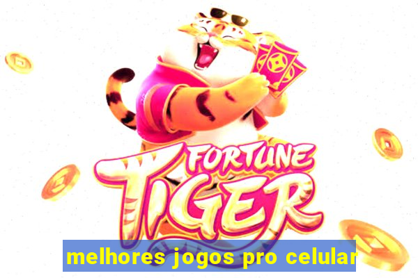 melhores jogos pro celular