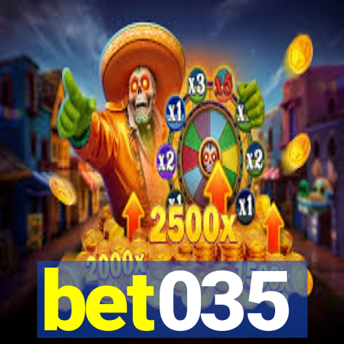 bet035