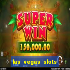 las vegas slots play free