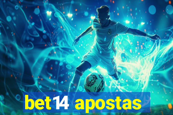 bet14 apostas