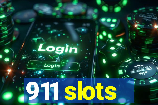 911 slots