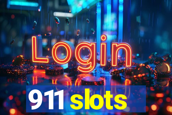 911 slots